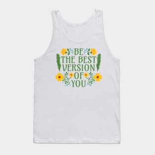 Be the Best Version of You Tank Top